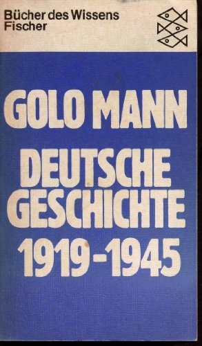 Deutsche Geschichte 1919-45; Mann G. Staff