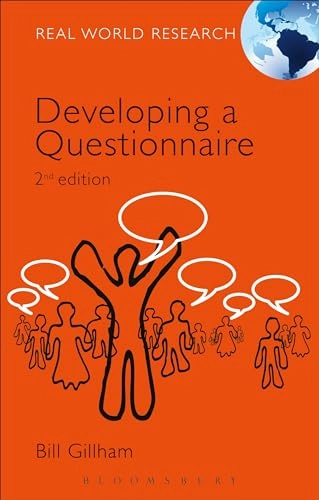 Developing a questionnaire; Bill Gillham; 2007