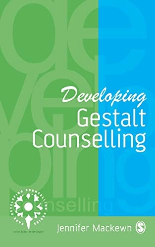 Developing gestalt counselling; Jennifer Mackewn; 1997