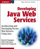 Developing Java Web Services; Ramesh Nagappan, Robert Skoczylas, Rima Patel Sriganesh; 2003