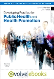 Developing practice for public health and health promotion; Jennie. Naidoo; 2010