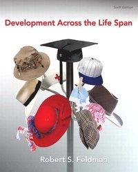 Development across the life span; Feldman; 2011
