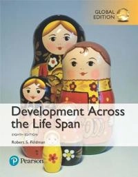 Development across the Life Span; Robert S. Feldman; 2017