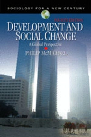 Development and social change : a global perspective; Philip McMichael; 2008