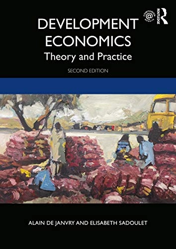Development economics : theory and practice; Alain De Janvry; 2021