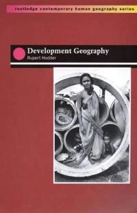 Development geography; Rupert Hodder; 2000