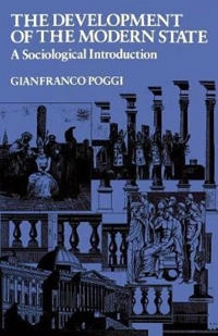 Development of the Modern State; Gianfranco Poggi; 1978