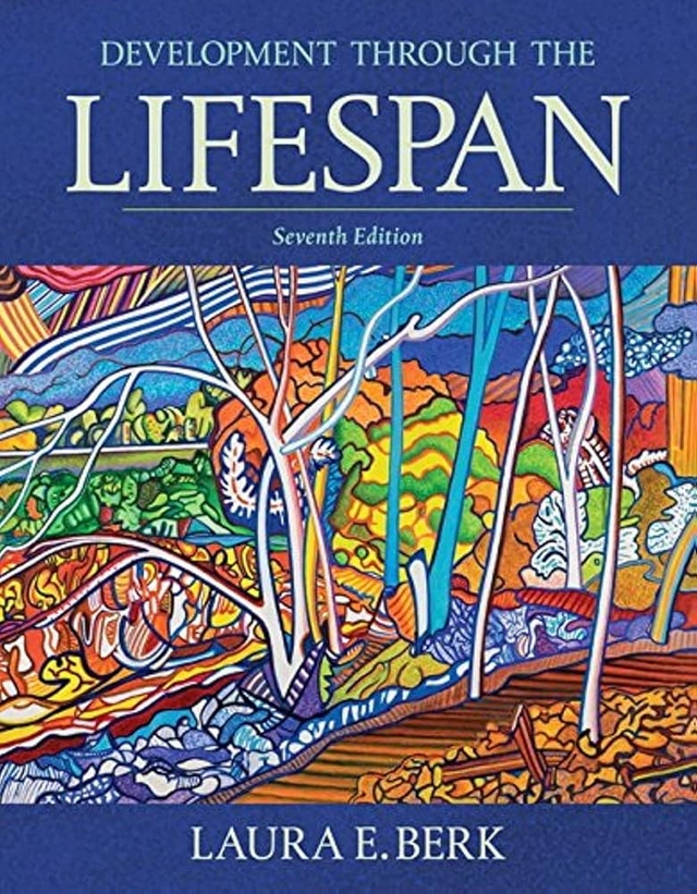 Development Through the Lifespan; Laura E. Berk