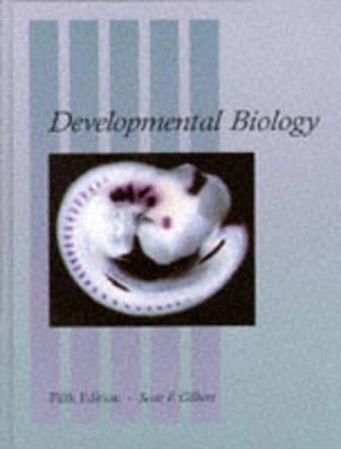 Developmental biology; Scott F. Gilbert; 1997