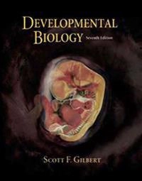 Developmental biology; Scott F. Gilbert; 2003
