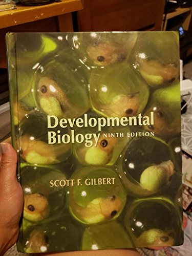 Developmental biology; Scott F. Gilbert; 2010