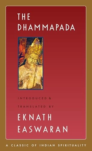 Dhammapada; Eknath Easwaran; 2007