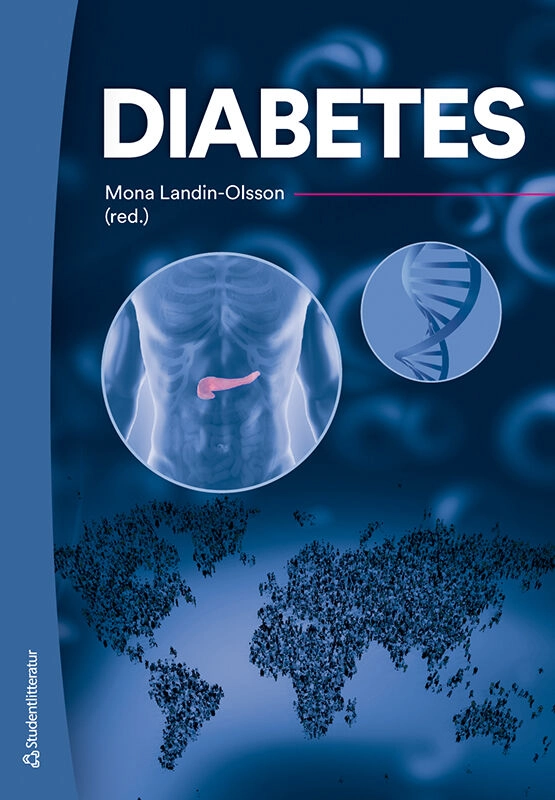 Diabetes; Mona Landin-Olsson, Peter Adolfsson, Michael Alvarsson, Stig Attvall, Mette Axelsen, Louise Bennet, Sophie Bensing, Per-Olof Berggren, Henrik Borg, Annelie Carlsson, Per-Ola Carlsson, Lars B. Dahlin, Björn Eliasson, Lena Eliasson, Mats Eriksson, Katarina Fagher, Peter Fors, Gun Forsander, Sune Forsberg, Hans Furuland, Soffia Gudbjörnsdottir, Jarl Hellman, Birgitta Hulter, Anders Håkansson, Åsa Hörnsten, Stefan Jansson, Johan Jendle, Anna Krook, Mikael Lilja, Marcus Lind, Agneta Lindberg, Arne Lindgren, Magnus Löndahl, Monica Lövestam Adrian, Karin Manhem, Eva O. Melin, David Nathanson, Peter M Nilsson, Gunnar Nordin, Anna Norhammar, Thomas Nyström, Bodil Ohlsson, Mikael Rydén, Inger Stenberg, Maria Thunander, Carina Ursing, Claes-Göran Östenson, Carl Johan Östgren; 2020