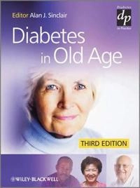 Diabetes in Old Age; Editor:Alan J. Sinclair; 2009