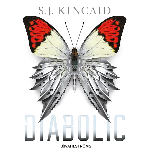 Diabolic; S. J. Kincaid; 2016