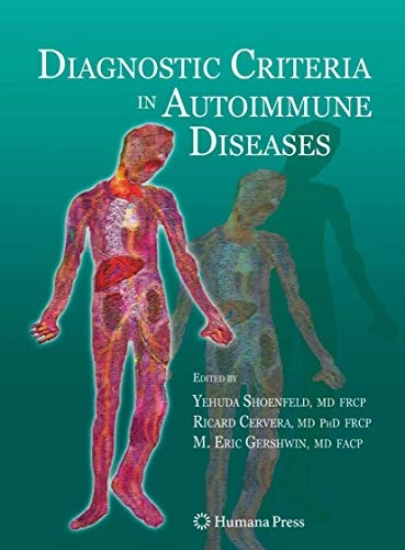 Diagnostic Criteria in Autoimmune Diseases; Humana; 2008