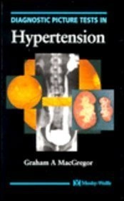 Diagnostic picture tests in hypertension; G. A. MacGregor; 1996