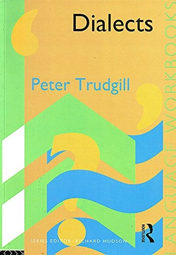 Dialects; Peter Trudgill; 1994