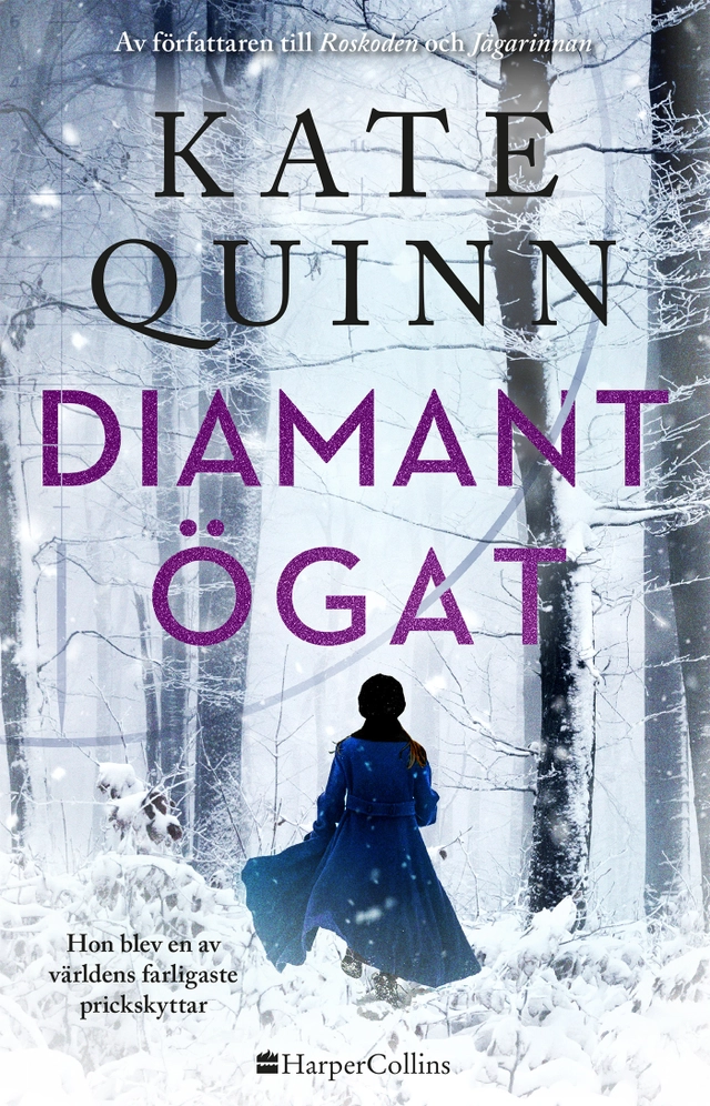 Diamantögat; Kate Quinn; 2022