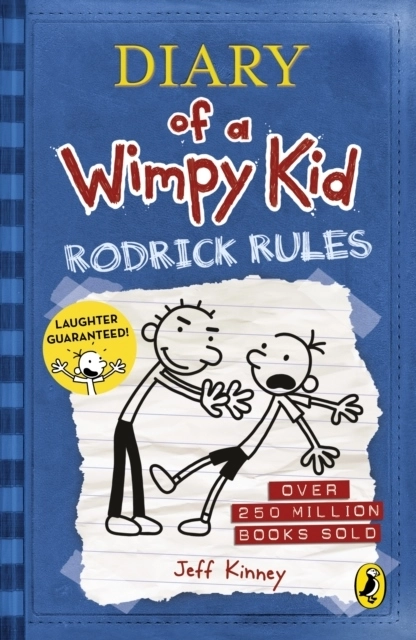 Diary of a Wimpy Kid: Rodrick Rules; Jeff Kinney; 2009