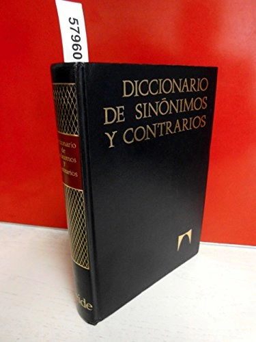 Diccionario de sinónimos : ideas afines y contrarios; Santiago Pey i Estrany, Joan Ruiz i Calonja; 1980