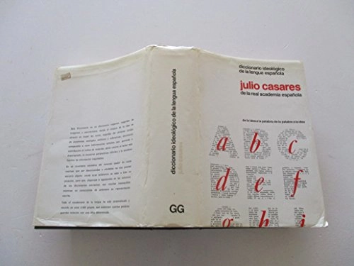 Diccionario ideológico de la lengua española; Julio Casares; 1979