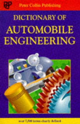 Dictionary of automobile engineering; Rupert Livesey; 1996