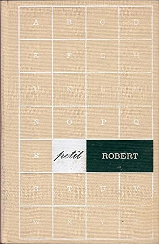 Dictionnaire alphabétique & analogique de la langue française; Paul Robert; 1978