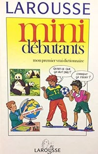 DICTIONNAIRE MINI-DEBUTANTS CP/CE1; Collectif,