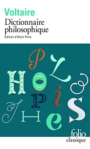 Dictionnaire Philosophique; Voltaire; 1994