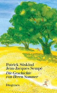 Die Geschichte von Herrn Sommer; Patrick Süskind; 2016