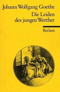 Die Leiden des jungen Werther; Johann Wolfgang von Goethe; 1997