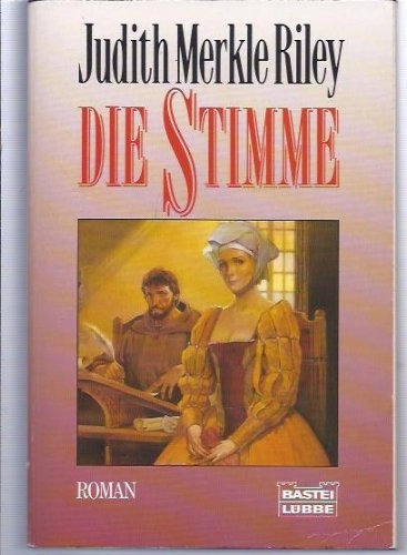 Die Stimme; Judith Merkle Riley