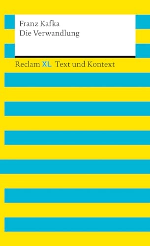 Die Verwandlung. Textausgabe mit Kommentar und Materialien; Franz Kafka, Ralf Kellermann; 2021