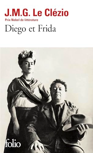 Diego Et Frida; Jean-Marie Gustave Le Clezio; 1993