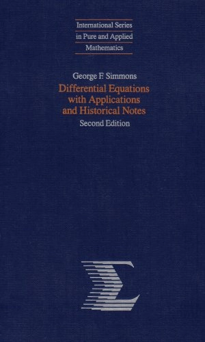 Differential equations with applications and historical notes; George Finlay Simmons; 1991
