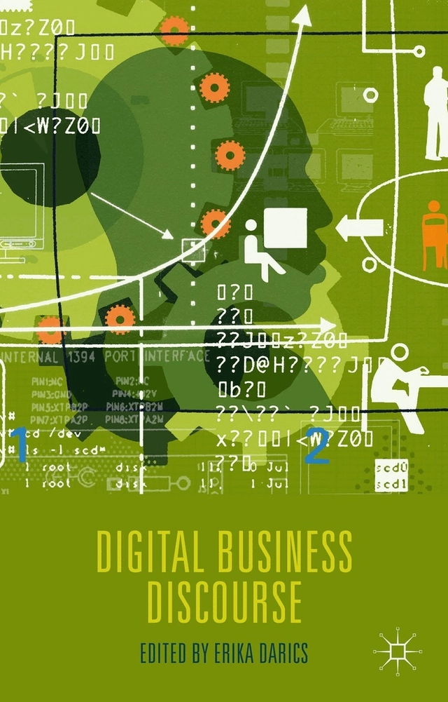 Digital Business Discourse; E Darics; 2015