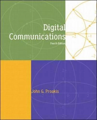 Digital communications; John G. Proakis; 2001