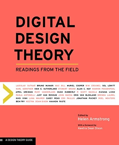 Digital Design Theory; Helen Armstrong; 2016