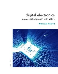 Digital Electronics; William Kleitz; 2011