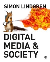 Digital media & society; Simon Lindgren; 2017
