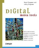 Digital media tools; Nigel P. Chapman; 2002