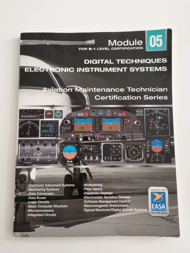 Digital Techniques & Electronic Instrument Systems EASA Module 05 for Aircraft Maintenance; Aircraft Technical Book Company; 2016