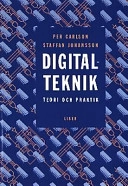 Digitalteknik : teori och praktik; Per Carlson; 1994