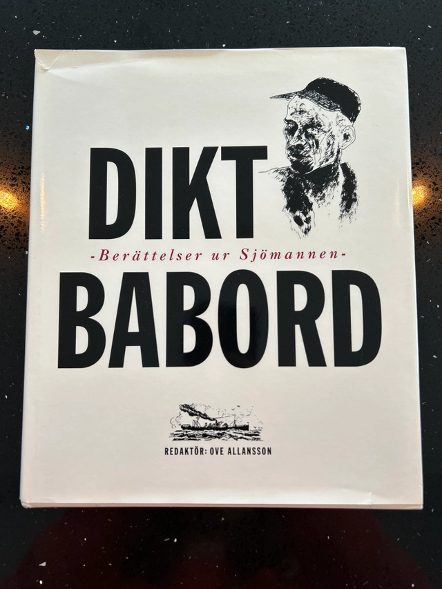 Dikt babord : berättelser ur Sjömannen; Ove Allansson; 1992