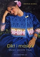 Dikt i maskor; Solveig Hisdal; 2003