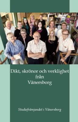 Dikt, skrönor och verklighet från Vänersborg; Hans Erik Engqvist; 2008