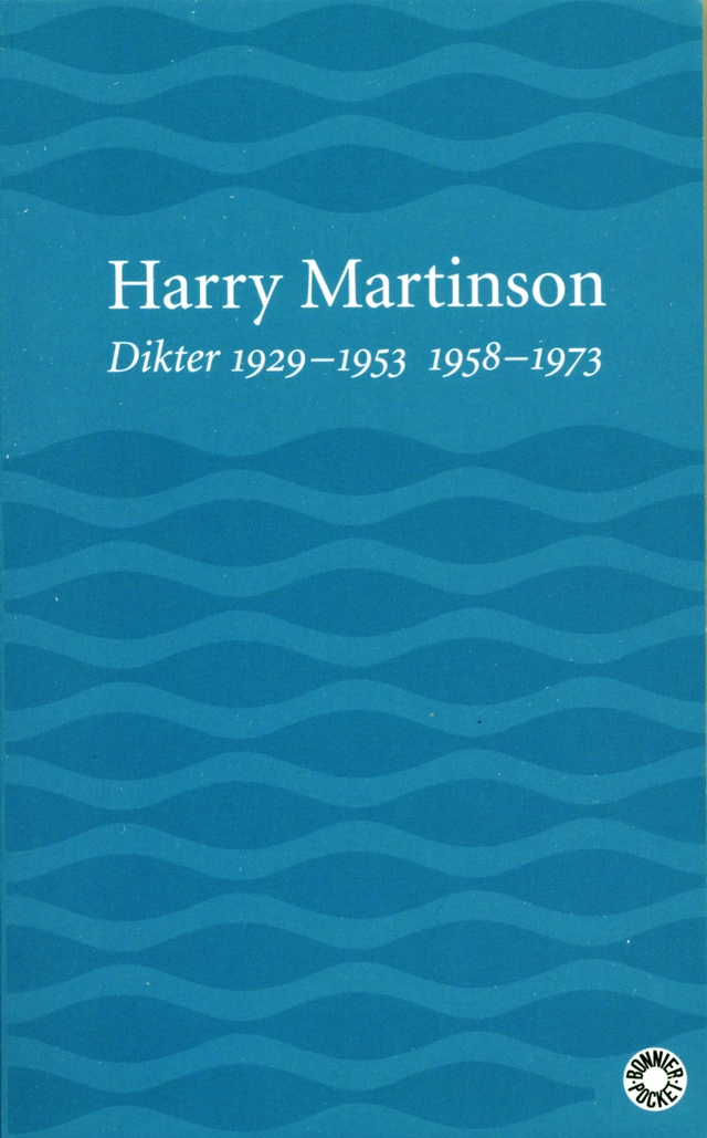 Dikter : 1929-1953, 1958-1973; Harry Martinson; 2004