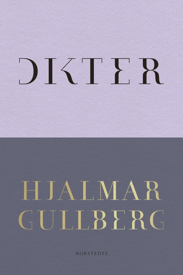Dikter; Hjalmar Gullberg; 2021
