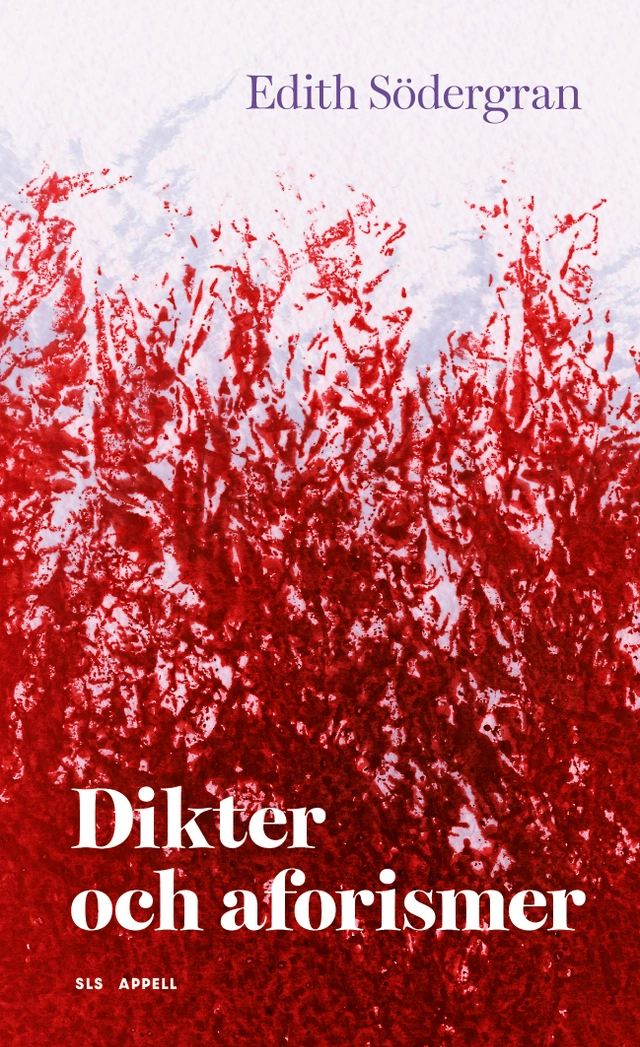 Dikter och aforismer; Edith Södergran; 2025